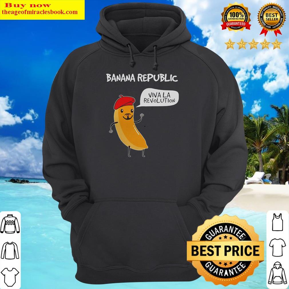 banana republic viva la revolution shirt hoodie