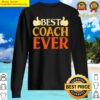 best coach ever gift for sports coach sweater