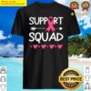 breast cancer support squad awareness month pink ribbon shirt