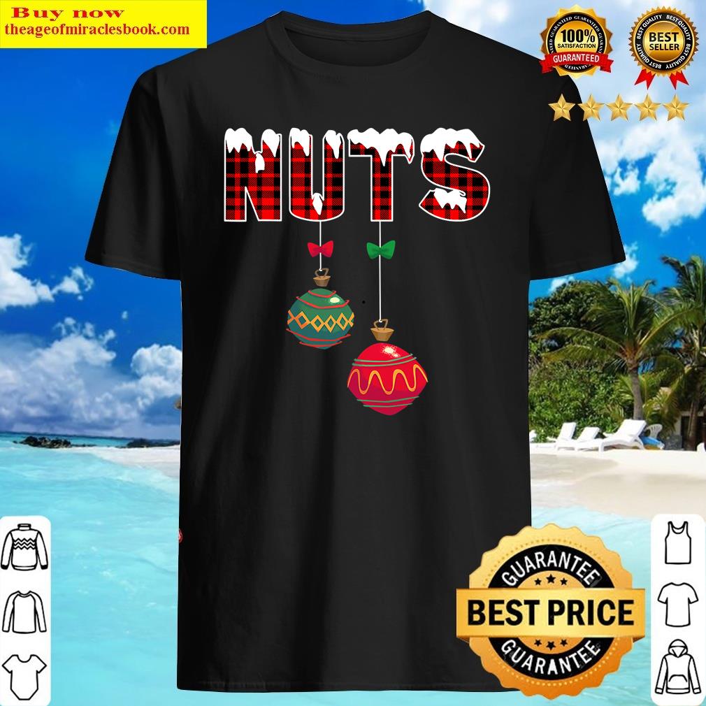 Chest Nuts Funny Matching Chestnuts Christmas Couples Nuts Shirt