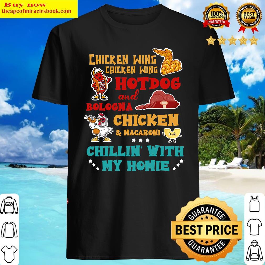 Chicken Wing Hot Dog And Bologna Chicken & Macaroni Design Shirt