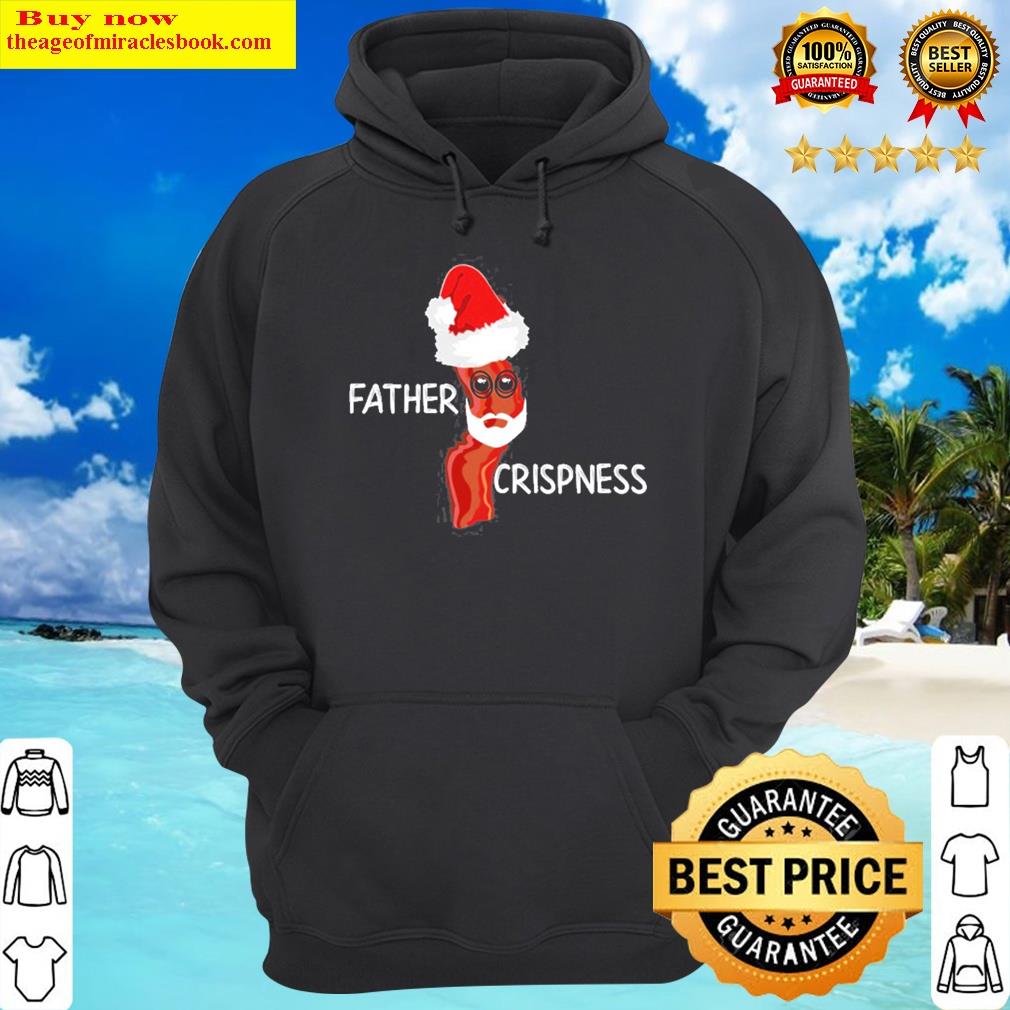 christmas bacon father crispness classic hoodie