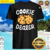 cookie dealer gift baker lover chocolate chip drive sale v neck shirt