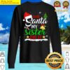dear santa my sister did it christmas pajama sweater