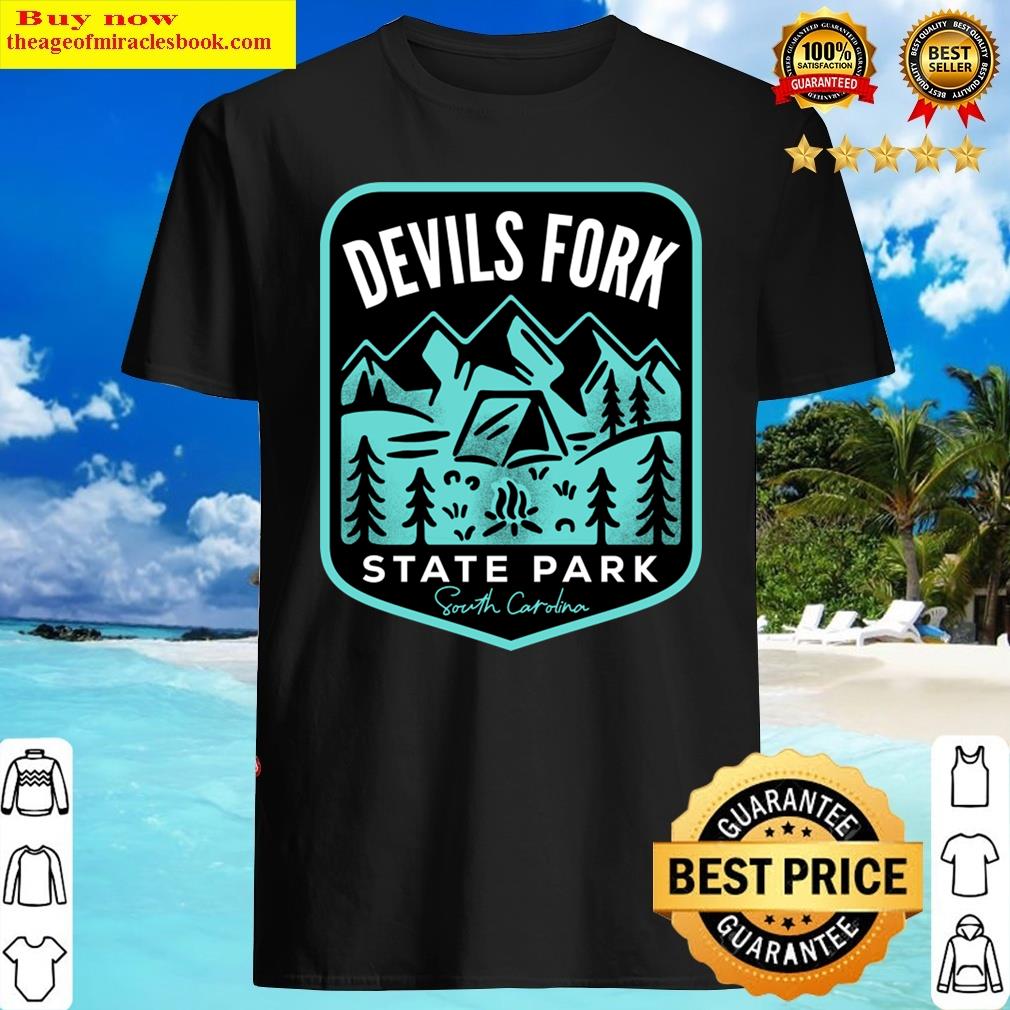 Devils Fork State Park South Carolina Shirt