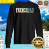 french dad like normal dad but cooler dad gifts fathers day sweater