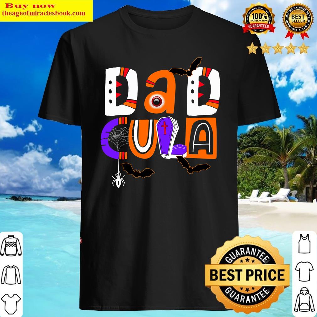 Funny Halloween Dadcula For Dad – Family Halloween Party Shirt
