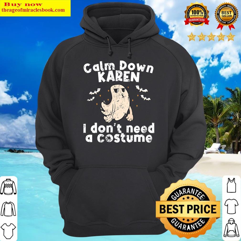 funny halloween ghost calm down karen disstressed costume hoodie