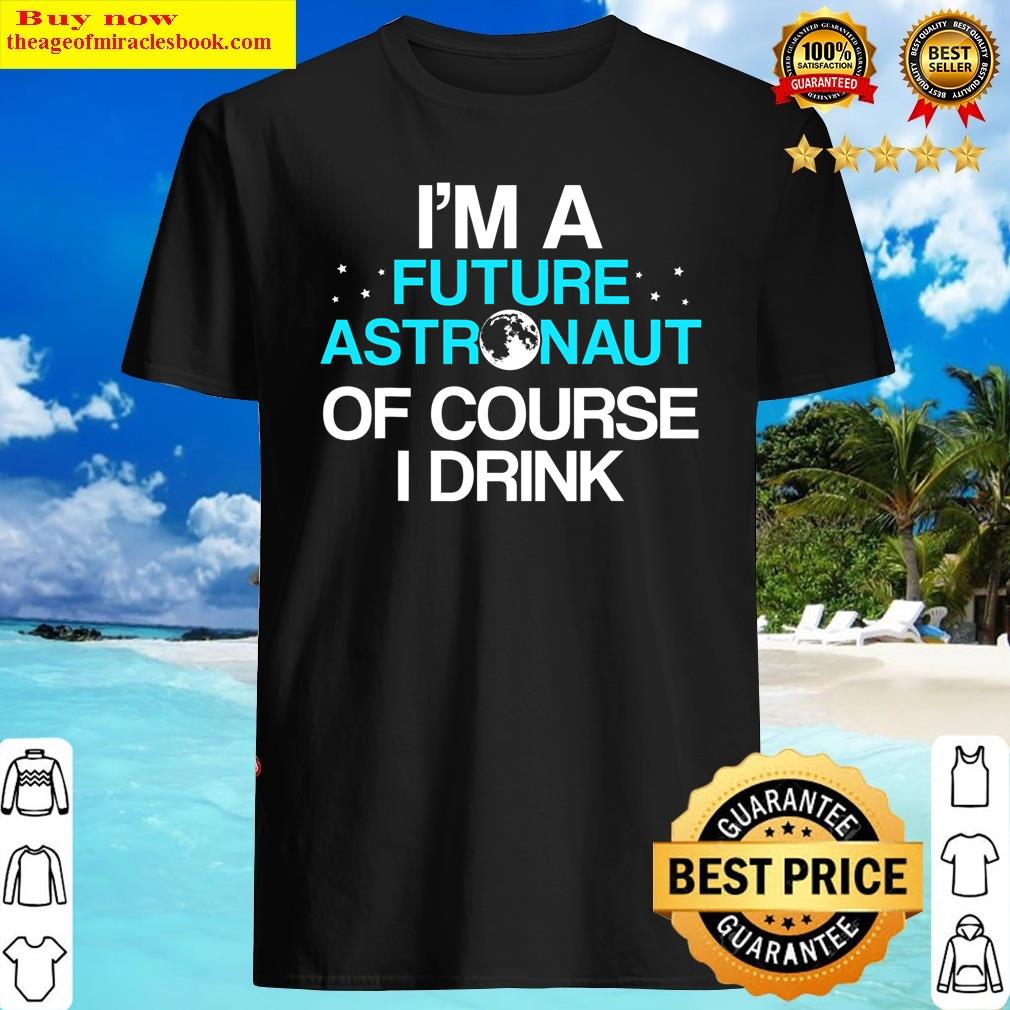 Future Astronaut Astronomer Astronomy Shirt