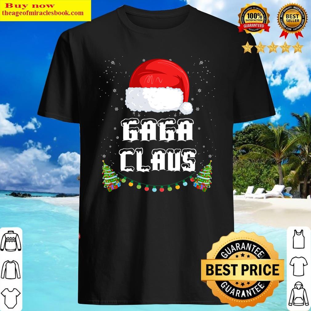 Gaga Claus Funny Christmas Pajama Family Matching Xmas Shirt