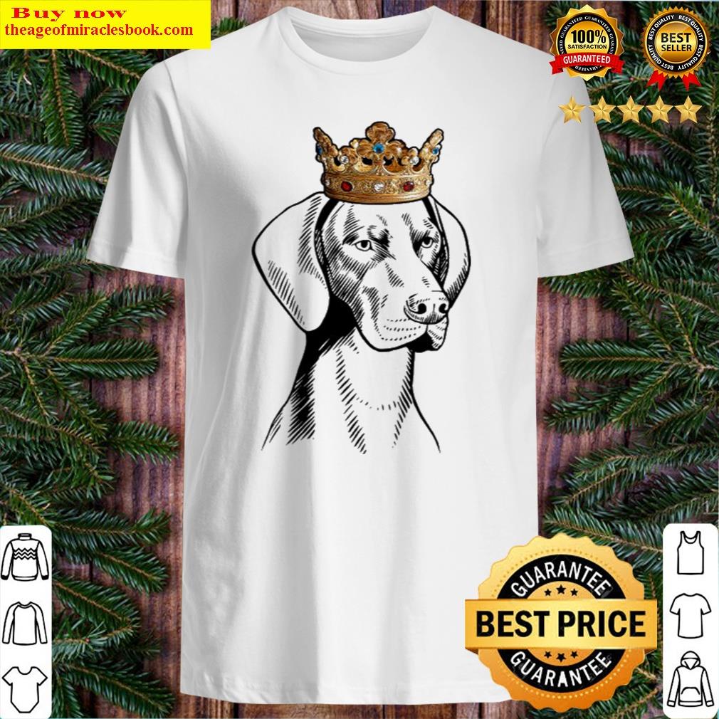 German Shorthaired Pointer Dog Wearing Crown Shirt