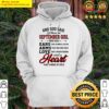 god said let there be september girl who has ears arms love hoodie