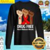 hand in october we wear red ribbon week awareness 2021 sweater