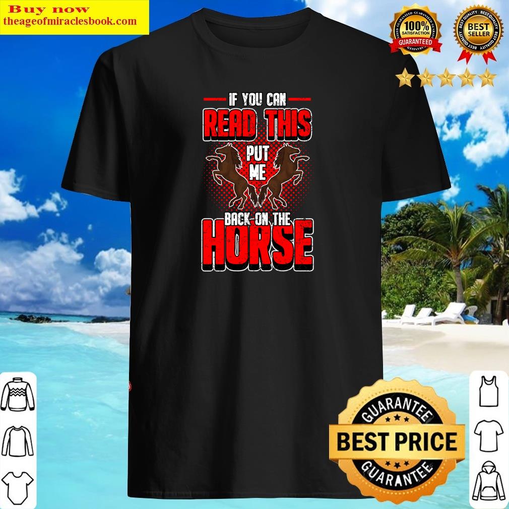 Horse Riding Saying Long Sleeve Shirt