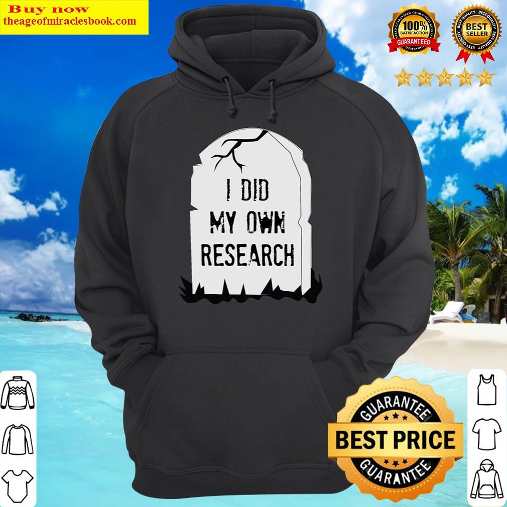 i did my own research gravestone funny halloween costume hoodie