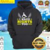 i have rights too wheelchair user handicap amputee disabled hoodie
