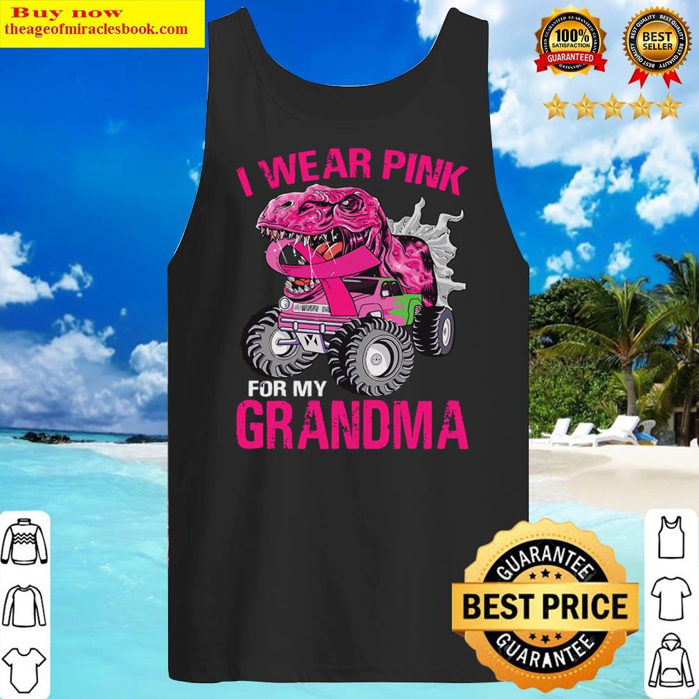 i wear pink my grandma breast cancer dinosaur tank top