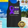 i wear purple for my grandma pancreatic cancer awareness tank top