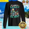 if i were a zombie id eat you the most scary halloween sweater