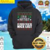 im an artist of course im on the nice list xmas art ugly gift hoodie
