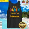 im caden and im awesome tank top