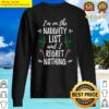 im on the naughty list and i regret nothing xmas sweater