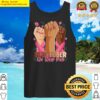 in october we wear pink breast cancer awareness month 2021 tank top
