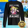 just a girl who loves anime anime girl anime merch otaku sweater
