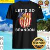 lets go brandon american dalgona game shield flag shirt