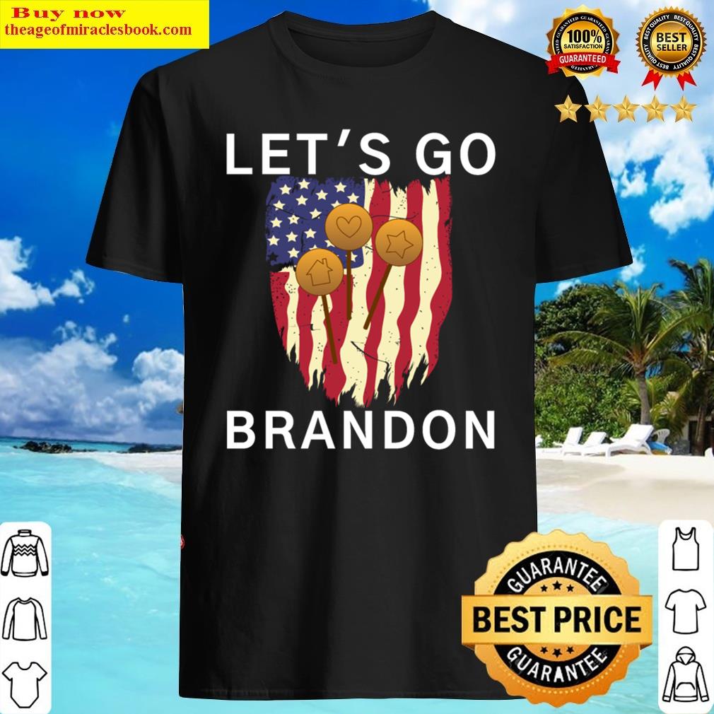 Let’s Go Brandon American Dalgona Game Shield Flag Shirt