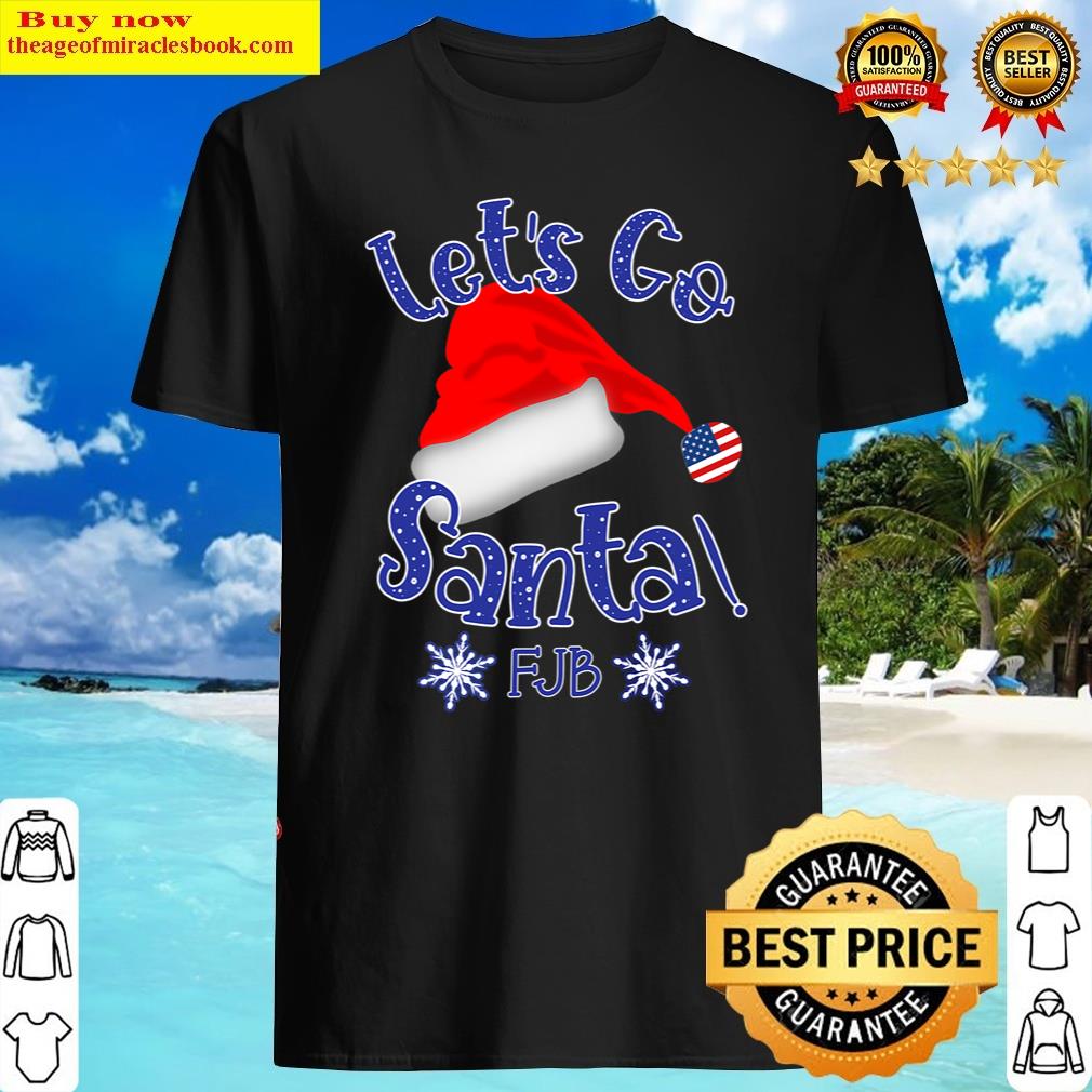Lets Go Brandon Let’s Go Santa Christmas Eve Holiday Shirt
