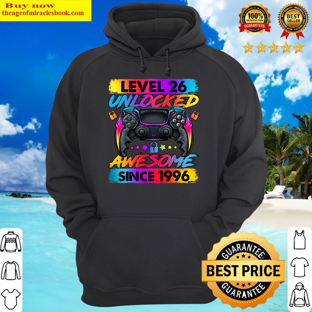 level 26 unlocked awesome since 1996 26th birthday gaming hoodie