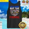 life is short buy the fabric tank top