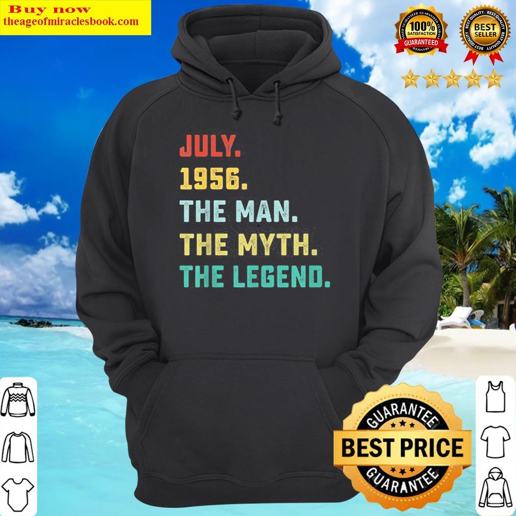 man myth legend july 1956 66th birthday tee for 66 years old hoodie