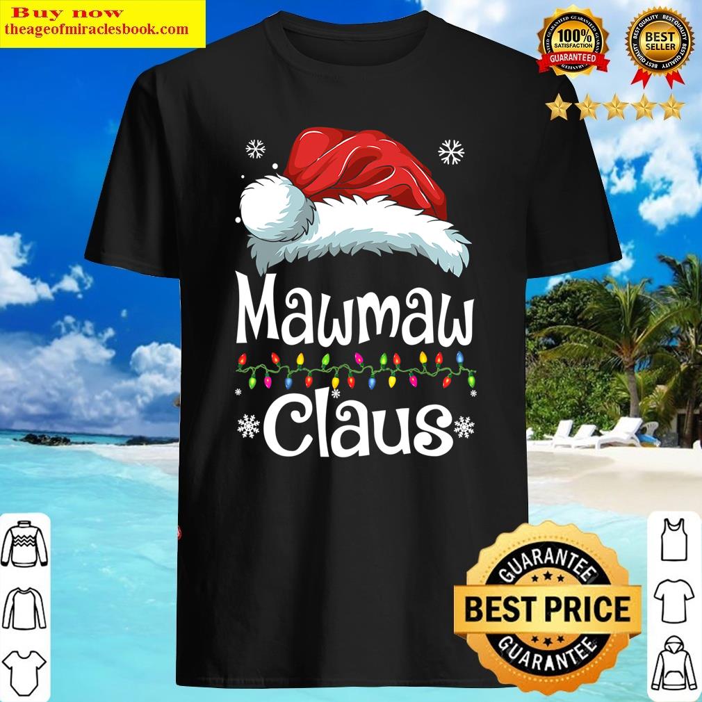 Mawmaw Claus, Family Matching Mawmaw Claus Pajama Xmas Shirt