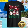 merry and bright otter christmas shirt