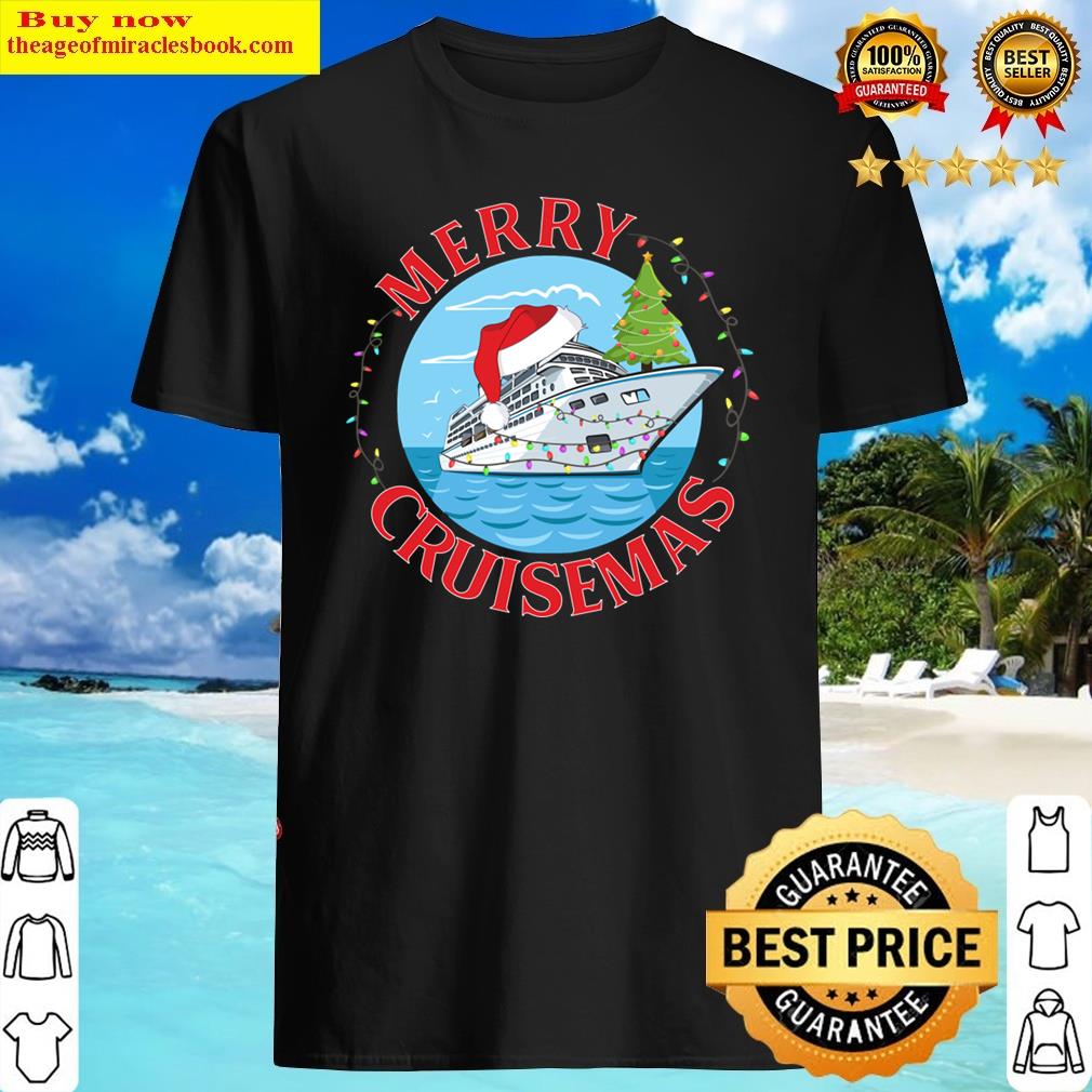 Merry Cruisemas 2021 Christmas Santa Reindeer Shirt