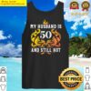 my husband is 50 and still hot 50th birthday party retro premium tank top