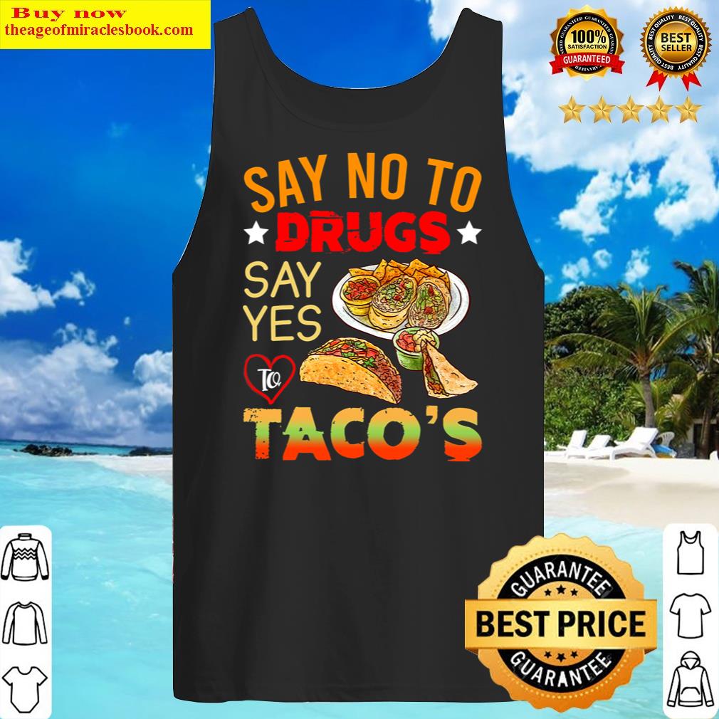 red ribbon week say no to drugs say yes to tacos tank top