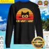 retro i do what i want with my cat funny gift sweater