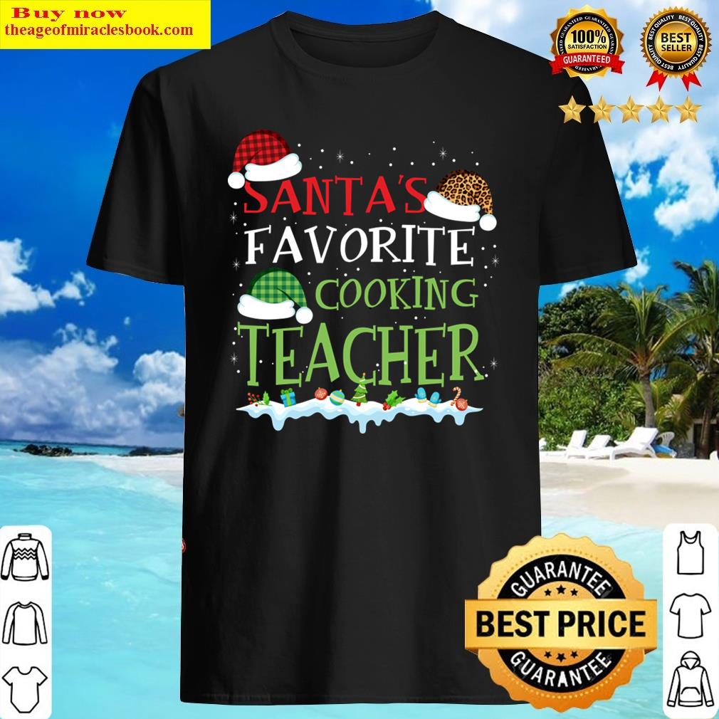 Santa’s Favorite Cooking Teacher Funny Christmas Gift Shirt