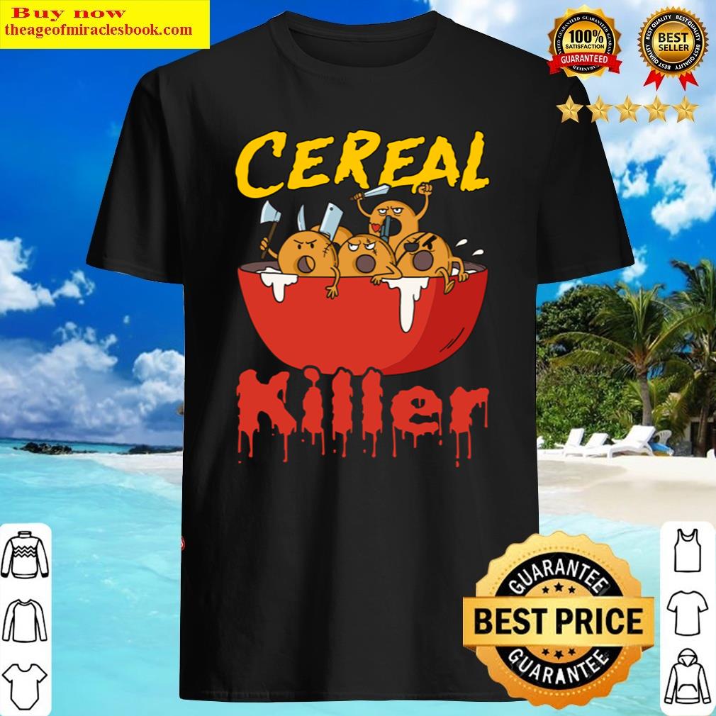 Serial Killer Parody, Cereal Killer Shirt