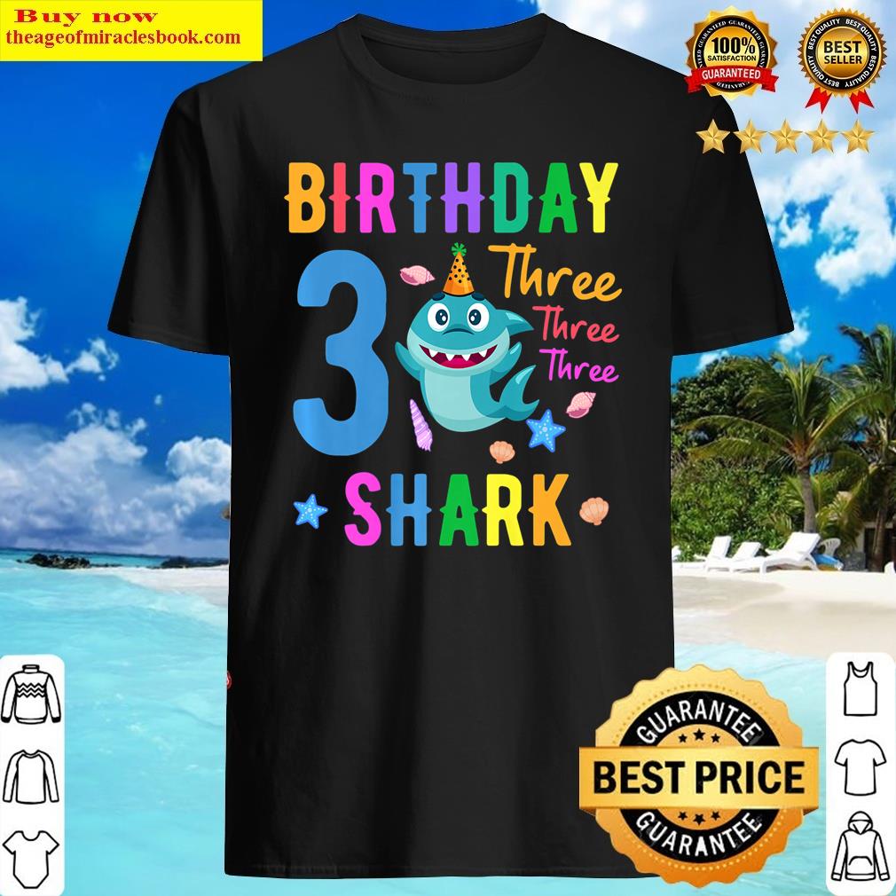 Shark Birthday Three 3 Years Old 3rd Birthday Born In 2018 Premium Shirt