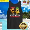 shh no one needs to know right pizza pineapple hawaiian tank top