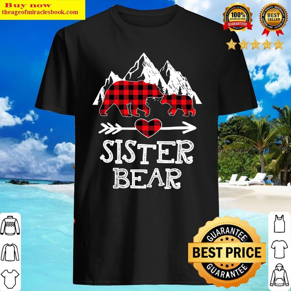 Sister Bear Christmas Pajama Red Plaid Buffalo Family Shirt