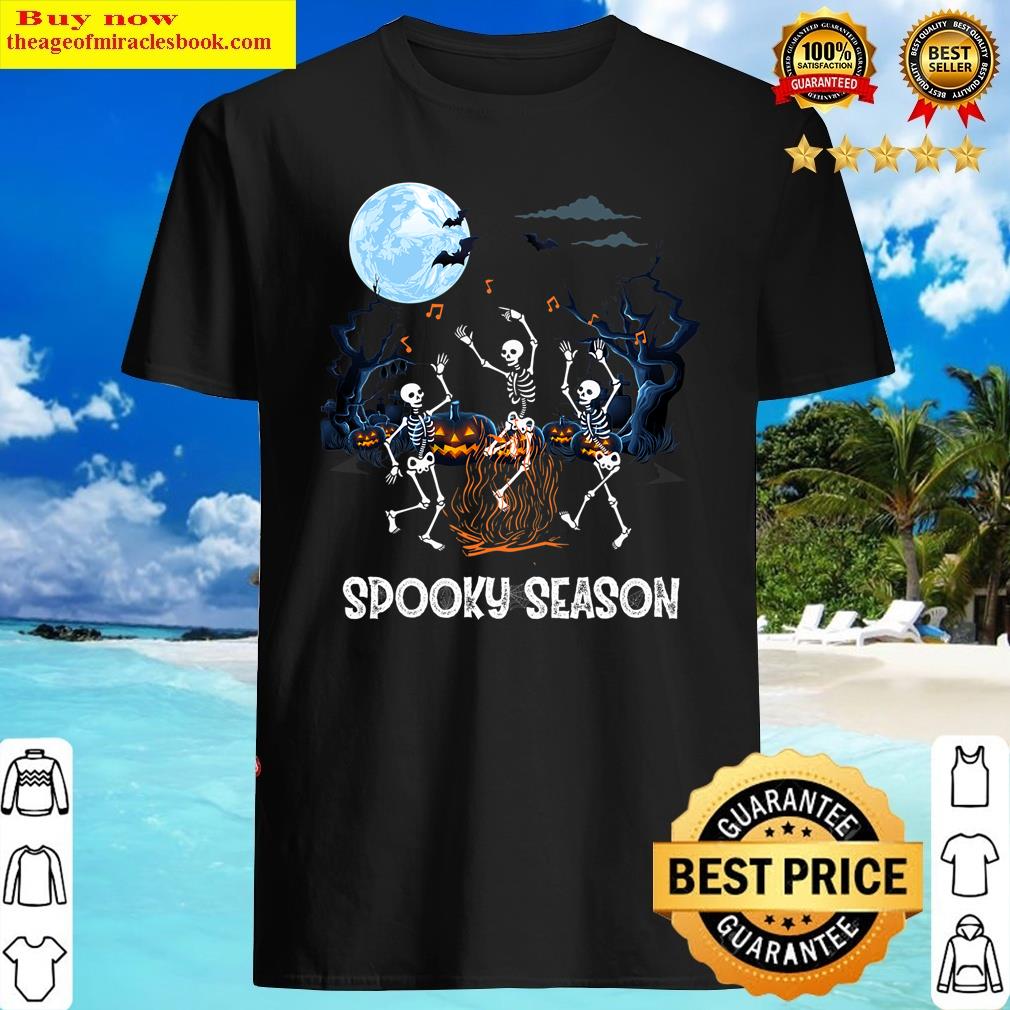 Spooky Season Dancing Skeleton Halloween Costume Funny Shirt