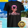 strength pink october shirt