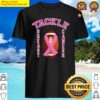 tackle breast cancer awarenesswe wear pink shirt