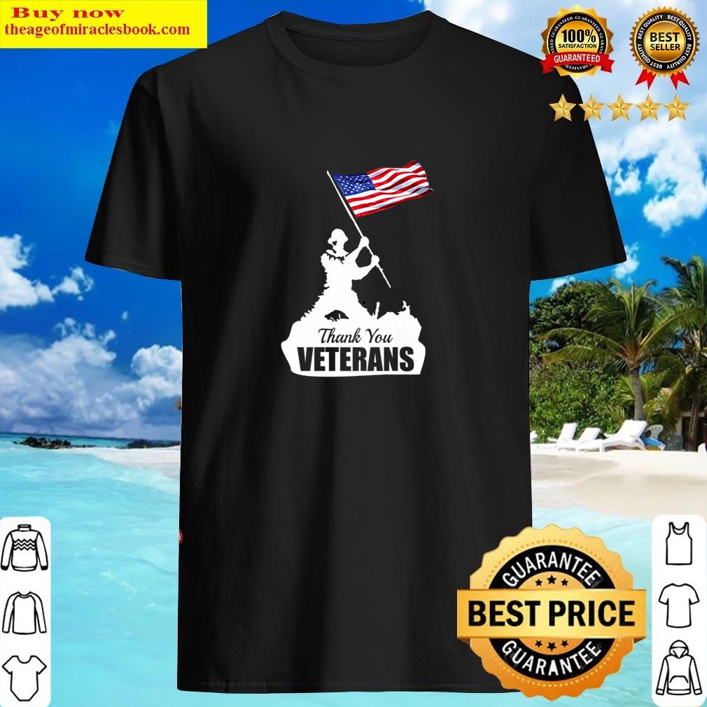 Thank You Veterans Proud American Heroes Honor Our Vets Premium Shirt