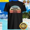 think while its still legal retro sunset shirt